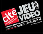 Exposition Paris Jeu Vidéo Cité des Sciences et de l'Industrie