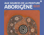 Exposition Paris Musée Quai Branly Aborigène