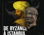 Exposition Paris Grand Palais De Byzance à Istanbul, Un port pour deux continents