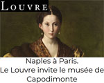 Expo Paris Musée du Louvre Naples  Paris. Le Louvre invite le muse de Capodimonte