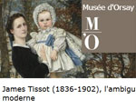 Expo Paris Musée d'Orsay James Tissot (1836-1902), l'ambigu moderne