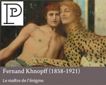 Expositions Paris Petit Palais Fernand Khnopff