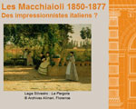 Expositions Paris Musée de l'Orangerie Les Macchiaioli