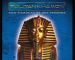 Exposition Paris Toutankhamon Son Tombeau et ses Trésors