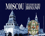 Moscou Splendeurs des Romanov Monaco