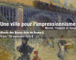 Exposition France Musée des beaux Arts Rouen Une ville pour l'Impressionisme