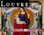 Expo Paris Musée du Louvre Le Triptyque de Moulins