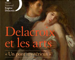 Expo Musée Delacroix Paris Delacroix et les arts. Un pont mystérieux