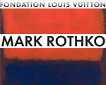Expo Paris Fondation Louis Vuitton MARK ROTHKO