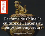 Expositions Paris Musée Cernuschi Parfums de Chine