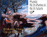 Expo Paris Musée Chasse et Nature Gérard Garouste Expo ParisMusée Chasse et Nature Gérard Garouste