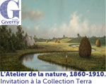 Expositions Musée de Giverny L’Atelier de la nature, 1860-1910. Invitation à la Collection Terra
