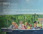 Expositions Paris Grand Palais Rouge Art et utopie au pays des Soviets