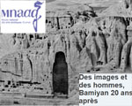 Expo Musée Guimet Des images et des hommes, Bamiyan 20 ans après