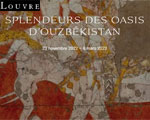 Expo Paris Musée du Louvre Splendeurs des oasis d’Ouzbékistan