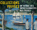 Expo Paris Musée Marmottan Collections Privées