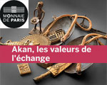 Exposition Monnaie de Paris Akan, les valeurs de l'échange
