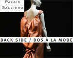 Expositions Paris Palais Galliera Back Side / Dos à la mode