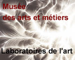 Expositions Paris Musée arts et métiers Laboratoires de l'art