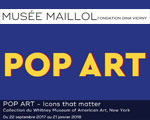 Expositions Paris Musée Maillol Le Pop Art américain