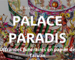 Expo Quai Branly Palace Paradis