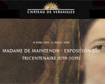 Expositions chteau de Versailles Madame de Maintenon